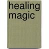 Healing Magic door Levanah Shell Bdolak