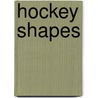 Hockey Shapes door Christopher Jordan