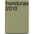 Honduras 2010