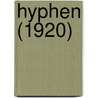 Hyphen (1920) by Margaret Blake