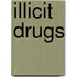 Illicit Drugs