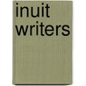 Inuit Writers door Not Available