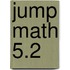 Jump Math 5.2