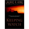 Keeping Watch door Laurie R. King