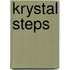 Krystal Steps