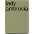 Lady Ambrosia