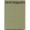 Land-Leaguers door Trollope Anthony Trollope
