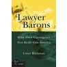 Lawyer Barons by Lester Brickman