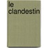 Le clandestin