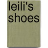 Leili's Shoes by Sandra Woodhouse
