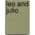 Leo and Julio
