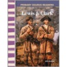 Lewis & Clark by Jill K. Mulhall