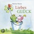 Liebes Glück