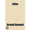 Lilian (1922) by Arnold Bennettt