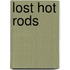Lost Hot Rods