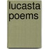 Lucasta Poems