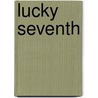 Lucky Seventh door Ralph Henry Barbour