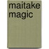 Maitake Magic
