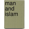 Man And Islam door Ali Shariati