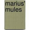 Marius' Mules door S.J.A. Turney