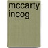 Mccarty Incog