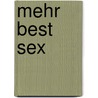 Mehr Best Sex door Randi Foxx