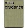 Miss Prudence by Jennie Conklin Maria