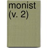 Monist (V. 2) door Edward C. Hegeler