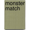 Monster Match door Rebecca McCarthy