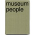 Museum People