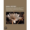 Naval History by Not Available
