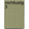 Nichtlustig 3 door Joscha Sauer