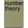 Number Theory by Hans P. Schlickewei