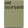 Old Courtyard by Katharine Sarah Macquoid