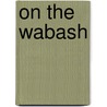 On the Wabash door Robin. Dunbar