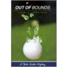 Out Of Bounds door John R. Corrigan