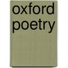 Oxford Poetry door Gilbert Murray