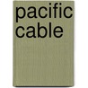 Pacific Cable door United States Congress Affairs