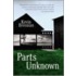 Parts Unknown