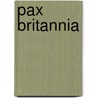 Pax Britannia by Jonathan Green