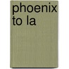 Phoenix To La door Martin McMorrow