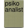 Psiko Analist door John Katzenbach