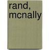 Rand, Mcnally door Unknown Author