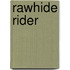 Rawhide Rider