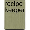 Recipe Keeper by Natasha Taborifried