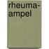 Rheuma- Ampel