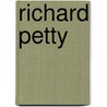 Richard Petty door Adam R. Schaefer