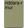 Riddara-R Mur door Theodor Wis�N