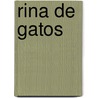 Rina de Gatos by Edouardo Mendoza