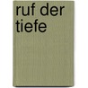 Ruf der Tiefe door Katja Brandis